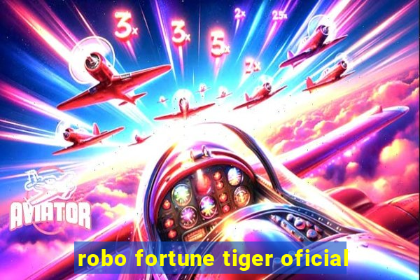 robo fortune tiger oficial